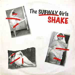 The Subway Girls - Shake