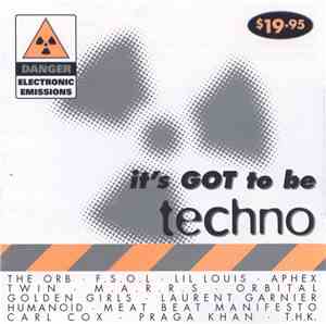 Various - It's Got To Be Techno