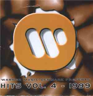 Various - Warner Music Denmark Presents: Hits Vol. 4 - 1999