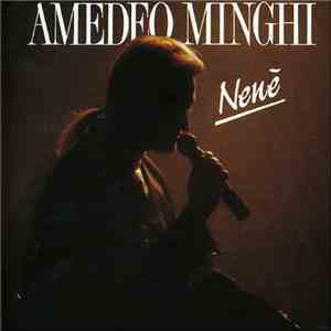 Amedeo Minghi - Nenè