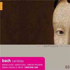 Bach - Christophe Coin - Cantatas (Cantates BWV 85, 183, 199, 175)