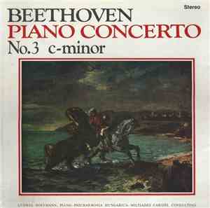 Beethoven, Ludwig Hoffmann, Philharmonia Hungarica, Miltiades Caridis - Piano Concerto No.3 C-Minor