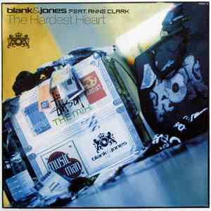 Blank&Jones Feat. Anne Clark - The Hardest Heart