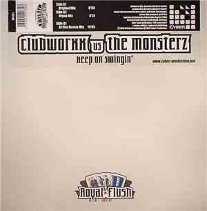 Clubworxx vs. The Monsterz - Keep On Swingin'