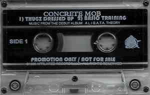 Concrete Mob  - Thugz Dressed Up / Basic Training