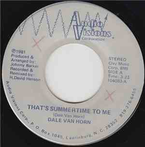 Dale Van Horn - That's Summertime To Me