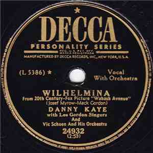 Danny Kaye  - Wilhelmina / C’Est Si Bon