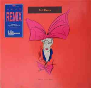 D.J. Pierre - Move Your Body (Remix)