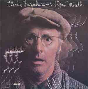 Don Harron - Charlie Farquharson's Open Mouth