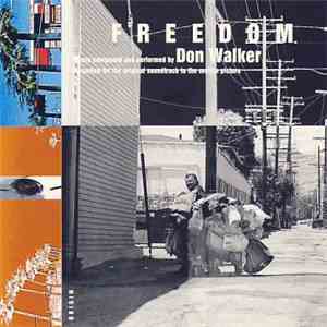 Don Walker  - Freedom