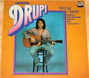 Drupi  - Piccola E Fragile