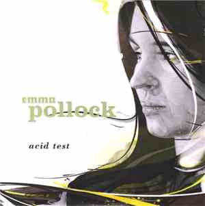 Emma Pollock - Acid Test