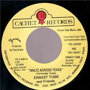 Ernest Tubb And Friends - Waltz Across Texas / Jealous Loving Heart