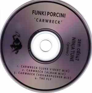 Funki Porcini - Carwreck