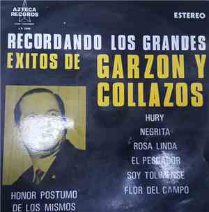 Garzón Y Collazos - Recordando Los Grandes Exitos De Garzón Y Collazos