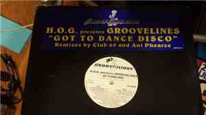 H.O.G. Presents Groovelines - Got To Dance Disco