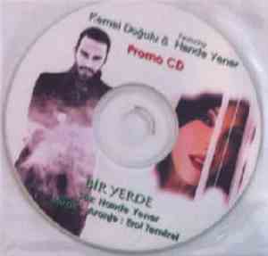 Kemal Doğulu Featuring Hande Yener - Bir Yerde