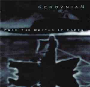 Kerovnian - From The Depths Of Haron