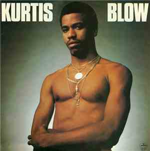 Kurtis Blow - Kurtis Blow