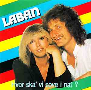 Laban - Hvor Ska' Vi Sove I Nat?