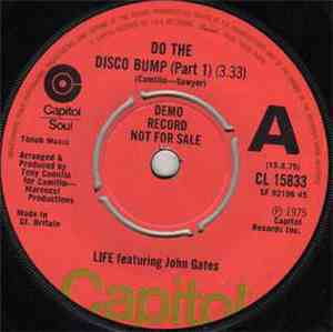 Life  Featuring John Gates - Do The Disco Bump