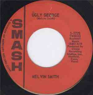 Melvin Smith - Ugly George / Nobody`s Fault