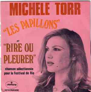 Michele Torr - Les Papillons / Rire ou Pleurer