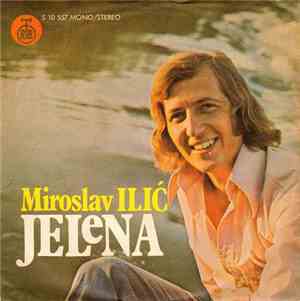 Miroslav Ilić - Jelena