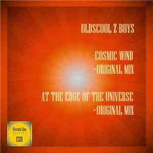 Oldscool-Z-Boys - At The Edge Of The Universe / Cosmic Wind