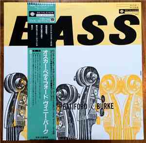 Oscar Pettiford's Quintet / Vinnie Burke's Quartet - Bass By Pettiford/Burke