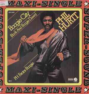 Phil Hurtt - Boogie City (Rock And Boogie Down)