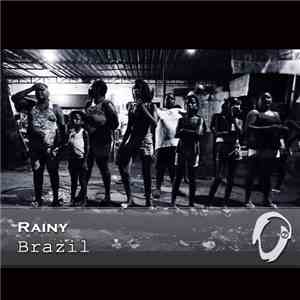 Rainy  - Brazil