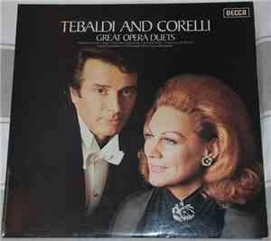 Renata Tebaldi, Franco Corelli, L'Orchestre De La Suisse Romande, Anton Guadagno - Tebaldi and Corelli, Great Opera Duets