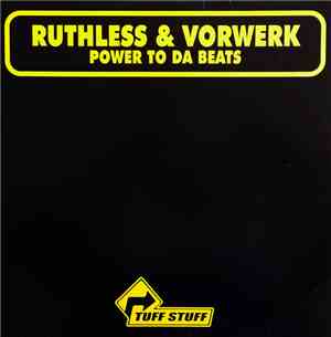 Ruthless & Vorwerk - Power To Da Beats