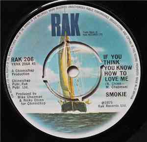 Smokie - If You Think You Know How To Love Me