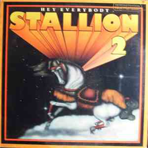 Stallion  - Hey Everybody