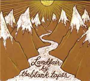 The Blank Tapes - Landfair