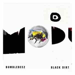 The Bumblebeez - Black Dirt