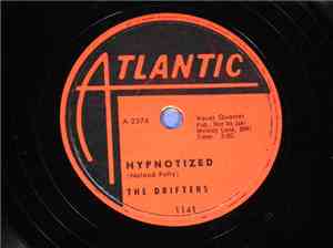 The Drifters - Hypnotized / Drifting Away From You