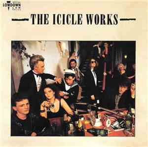 The Icicle Works - The Icicle Works