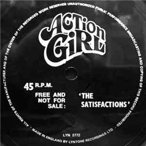 The Satisfactions  - Action Girl