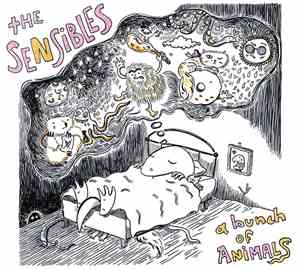 The Sensibles - A Bunch Of Animals