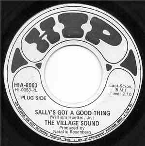 The Village Sound - Sally's Got A Good Thing