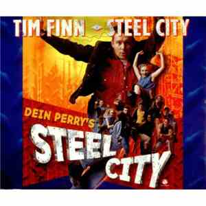 Tim Finn - Steel City