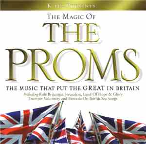 Unknown Artist - The Magic Of The Proms
