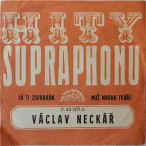 Václav Neckář - Já Ti Zabrnkám / Muž Mnoha Tváří