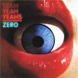 Yeah Yeah Yeahs - Zero