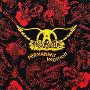 Aerosmith - Permanent Vacation
