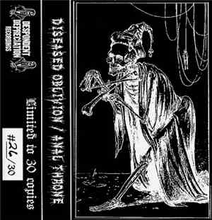 Analthrone / Diseased Oblivion - Analthrone / Diseased Oblivion