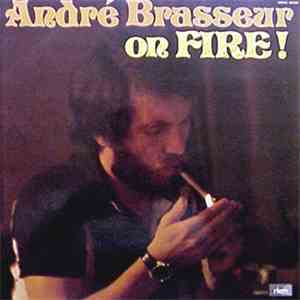 André Brasseur - On Fire!